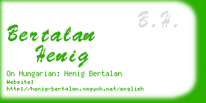 bertalan henig business card